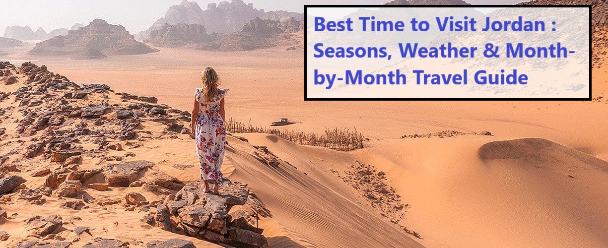 What is the Best Month to Visit Jordan?